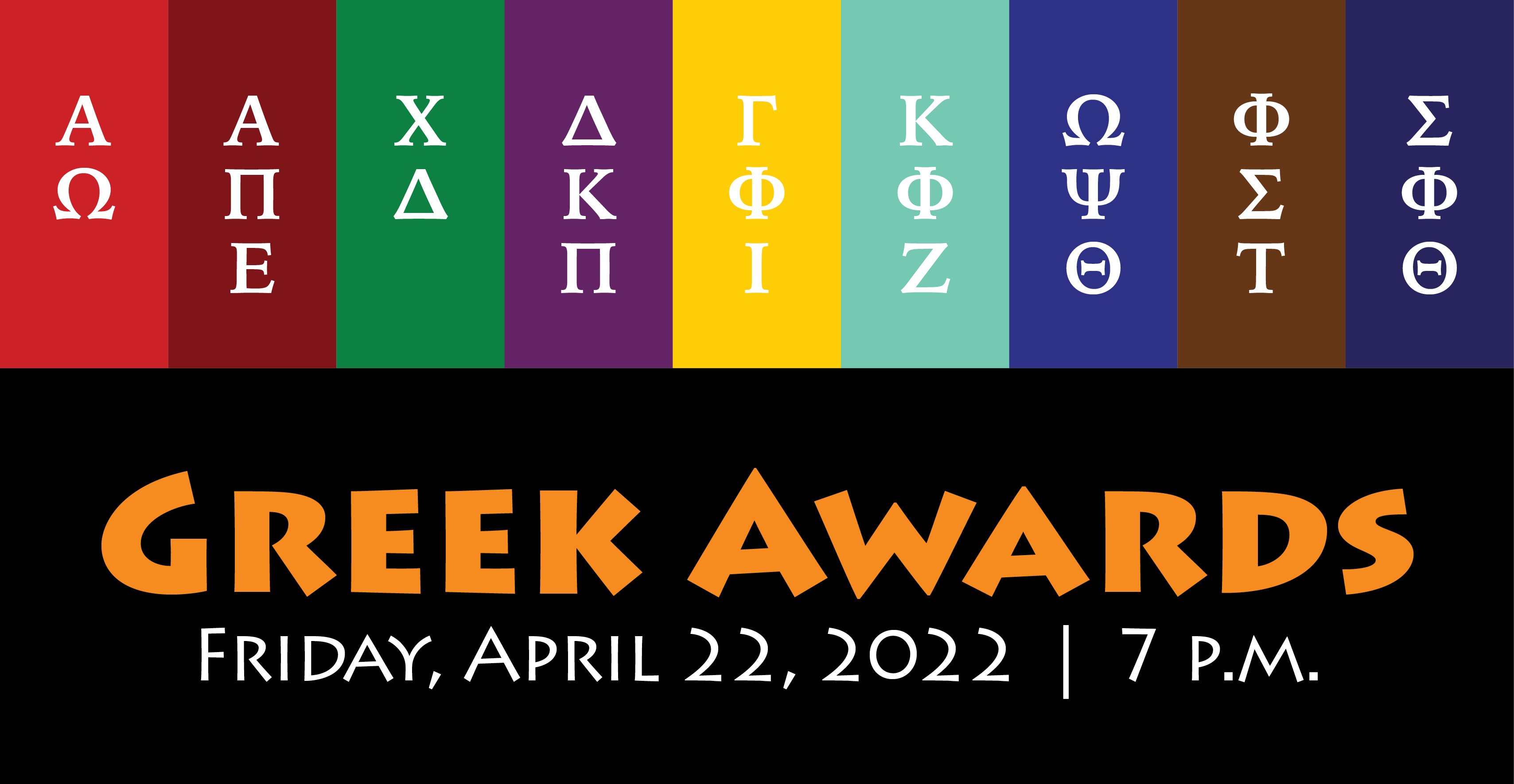 Greek Awards - Friday, April 22nd, 7 PM